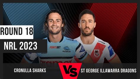 Cronulla Sharks vs St George Illawarra Dragons Predictions.